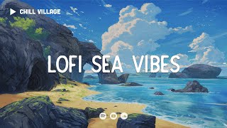 CARIBBEAN Sea Vibes 🌊 Lofi Relax Your Mind [chill lo-fi hip hop beats]