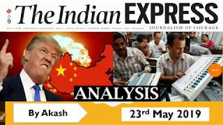 INDIAN EXPRESS COMPLETE ANALYSIS 23 May 2019- [UPSC/SSC/IBPS]