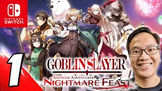 #1 WOW! AMAZING! Goblin Slayer Another Adventurer Nightmare Feast: First Look Gameplay