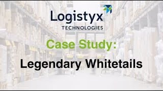 Legendary Whitetails Improves Order Fulfillment to 99% with Logistyx Case Study