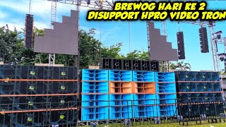 WOW HPRO BAWA VIDEOTRON SETRUK‼️BREWOG AUDIO HARI KE 2 FT BREWOG MUSIC MEMANJAKAN MATA DI TARIK