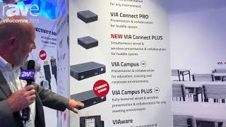 InfoComm 2018: Kramer Discusses VIA Wireless Presentation and Collaboration Family