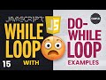 JavaScript While vs Do-While Loops Simplified: Learn with Examples!