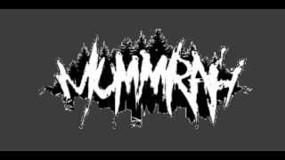 Mummrah-Αρχή του τέλους(Beginning of the end)