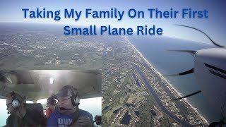 Took Family Flying For The First Time | Cessna 172 | Private Pilot #generalaviation