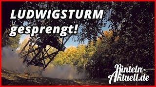 Sprengung des Ludwigsturms