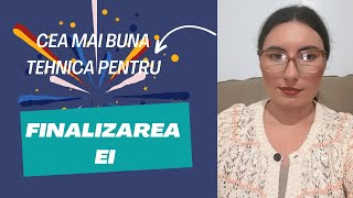 Cea mai bună tehnică pentru finalizarea ei | Tehnica garantată pentru marele O