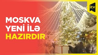 Moskva Yeni ilə hazırdır