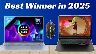 Best Laptop in 2025 -Top Picks!