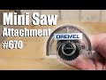 Dremel 670 Mini Saw Attachment: Cut Plywood With A Dremel