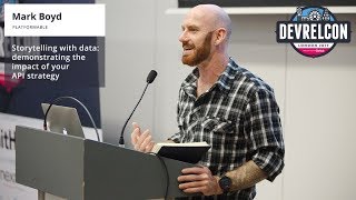 Storytelling with Data - Mark Boyd