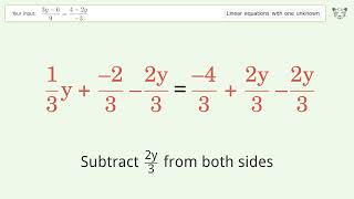 Linear equation with one unknown: Solve (3y-6)/9=(4-2y)/(-3) step-by-step solution