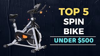 🌟Top 5 Best Spin Bike under $500 Reviews in 2023-2024