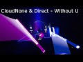 Beat Saber | CloudNone & Direct - Without U