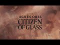 agnes obel stretch your eyes official audio