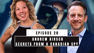 Uncovering the Secret World of Canadian Spies: I Was Never Here & CSIS