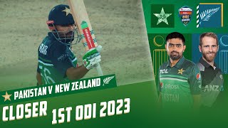 Closer | Pakistan vs New Zealand | 1st ODI 2023 | PCB | MZ2T