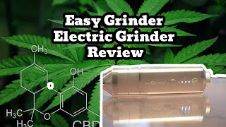 EASYGRINDER  Electric Herb Grinder Review