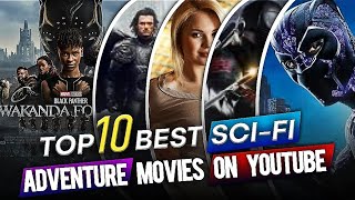 Top 10 : Adventure/Sic-Fic HOLLYWOOD Movies On Youtube In Hindi | 2022 Hollywood Movies |Fakmove