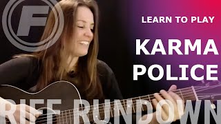 Learn to play "Karma Police" Acoustic by Radiohead