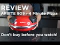 Ariete 909 - 4 Minute Pizza Oven - Review of Budget Pizza - Don't buy a pizza oven before watching