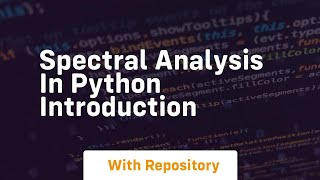 spectral analysis in python introduction