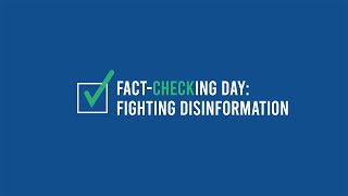 Fact-checking day: Fighting Disinformation