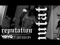 Taylor Swift - Talking About Songs On ''REPUTATION'' (Reputation Secret Session)