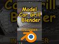 How To Model A Grill In Blender #blender #3dmodeling #blender3d #blendertutorial #carmodeling