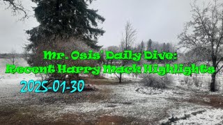 (2025-01-30) Mr. Osis' Daily Dive: Recent Harry Mack Highlights