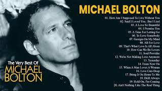 The Best Of Michael Bolton Nonstop Songs 🍂Michael Bolton Greatest Hits Full Album Playlist