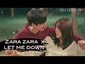 zara zara x let me down