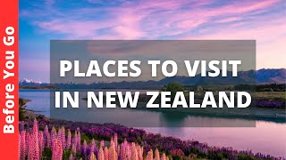 New Zealand Travel Guide: 19 BEST Places to Visit in New Zealand (& Things to Do)