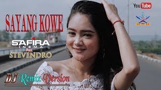 Safira Inema Feat Stevendro - Sayang Kowe  Dangdut Official