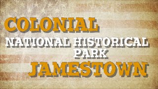 Colonial NHP - Jamestown for Kids!