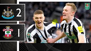 Newcastle United 2-1 Southampton | All Goals & Extended Highlights | EFL Carabao Cup 2022/23