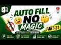  Auto Fill in Excel Without Any Magic | Smart Work Hack