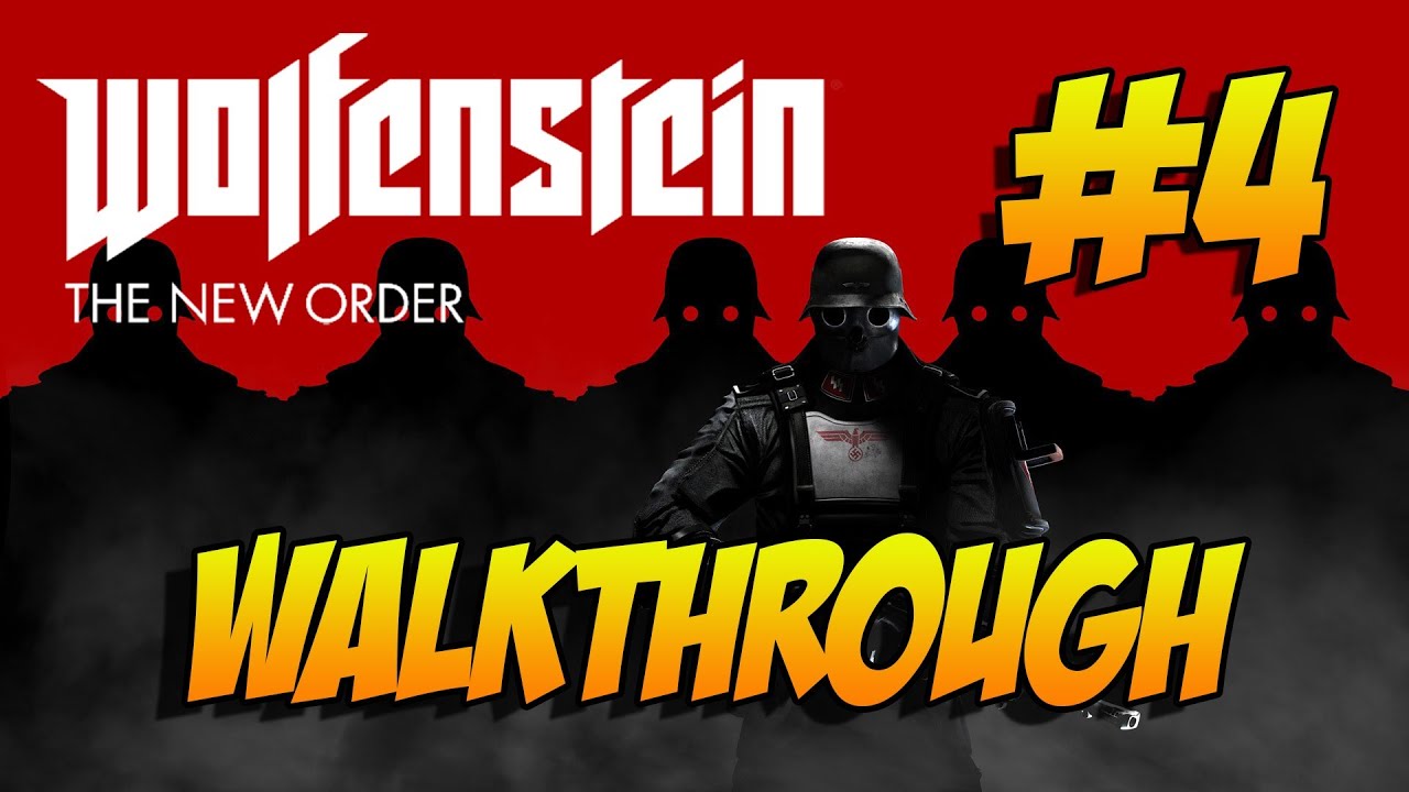 Wolfenstein the new order прохождение