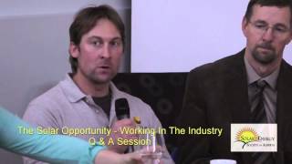 The Solar Opportunity - Working in the Industry - Q \u0026 A Session