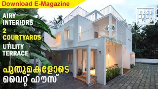 How to Build a Superb Home with Fresh Design Style | പുതുമ നിറഞ്ഞ വീട് | Home Tour INTERIOR MAGAZINE