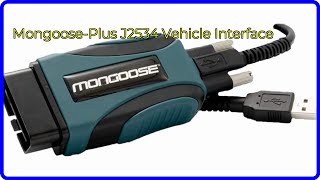 REVIEW (2024): Mongoose-Plus J2534 Vehicle Interface. ESSENTIAL details.