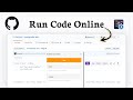 How to run GitHub code online (Test Projects Fast)