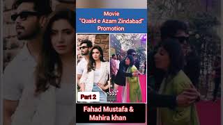 Fahad Mustafa & Mahira khan Movie Promotion "Quaid e Azam Zindabad" #fahadmustafa  #mahirakhan