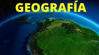 ¿Qué es la GEOGRAFÍA y qué estudia? Ramas, importancia y ejemplos