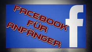 Facebook für Anfänger || Facebook Grundlagen erklärt