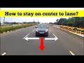 How to stay center on lane | Highway Driving Tips | Tamil