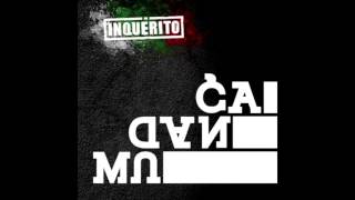 Inquérito - Hora de Levantar (Áudio)