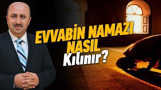 Evvabin Namazı Kaç Rekat Kılınır? | Ömer Döngeloğlu