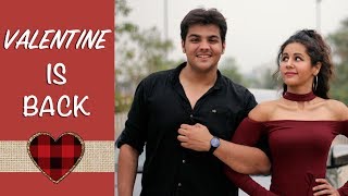 Valentine Is Back | Ashish Chanchlani