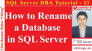 SQL Server DBA Tutorial 13 - How to Rename a Database in SQL Server